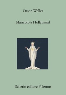 Orson Welles - Miracolo a Hollywood (2022)