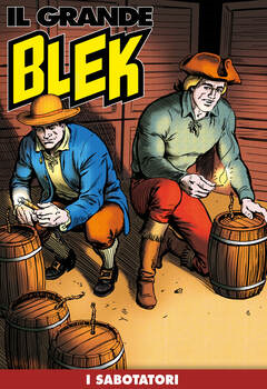 Il Grande Blek 246 - I sabotatori (2023)