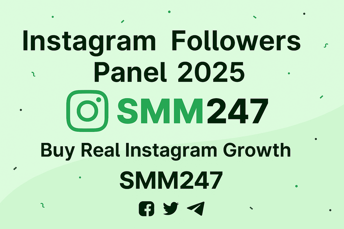 Instagram Followers Panel – Boost Your Instagram Growth in 2025