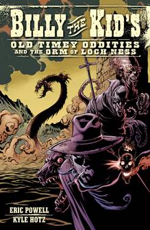 Billy the Kid's Old Timey Oddities v03 - ... and the Orm of Loch Ness (2013)