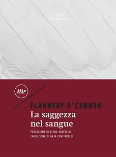Flannery O'Connor - La saggezza nel sangue (2023)