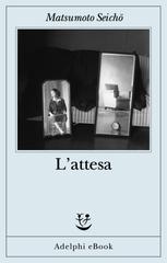 Seichō Matsumoto – L’attesa (2024)