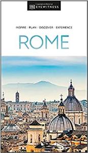 DK Eyewitness Rome (2021 Travel Guide)