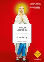 Patricia Lockwood – Priestdaddy (2020)