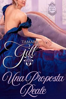 Tamara Gill - Casa Reale di Atharia 2. Una Proposta Reale (2024)