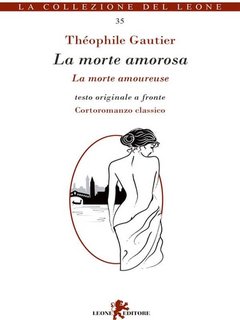 Theophile Gautier - La morte amorosa (2023)