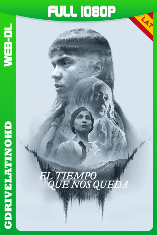 El tiempo que nos queda (2025) WEB-DL 1080p Latino-Inglés-Castellano-Filipino