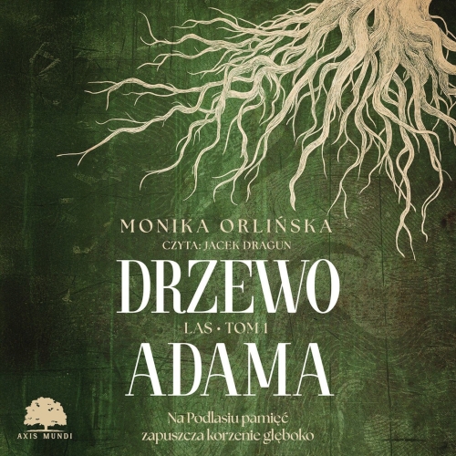 Orlińska Monika - Cykl: Las (tom 1) Drzewo Adama (2026)