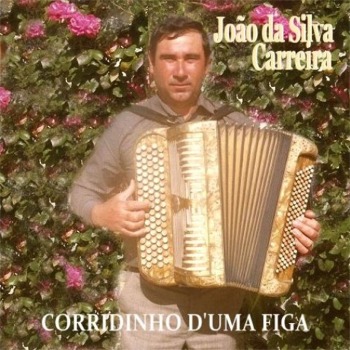 João da Silva Carreira - Corridinho d'Uma Figa 1990 Jo-o-da-Silva-Carreira-Corridinho-d-Uma-Figa