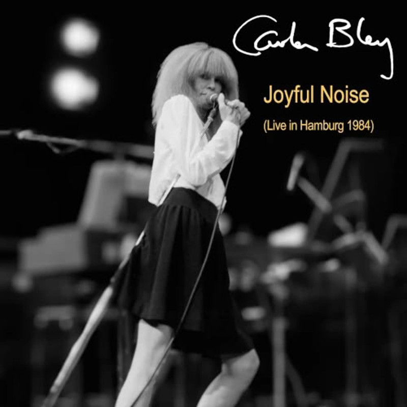 carla bley joyful noise