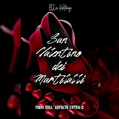 Ella Kintsugi - Il San Valentino dei Martilalli (2021) (mp3 - 128 kbps)