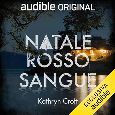 Kathryn Croft - Natale rosso sangue (2024) (mp3 - 128 kbps)