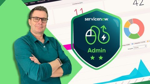 Servicenow Certified Systems Administrator (Csa) Exam Prep