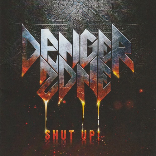 Danger Zone - Shut Up! (2024) FLAC