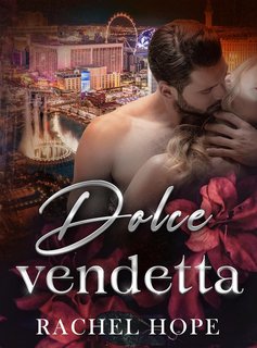 Rachel Hope - Dolce vendetta (2024)