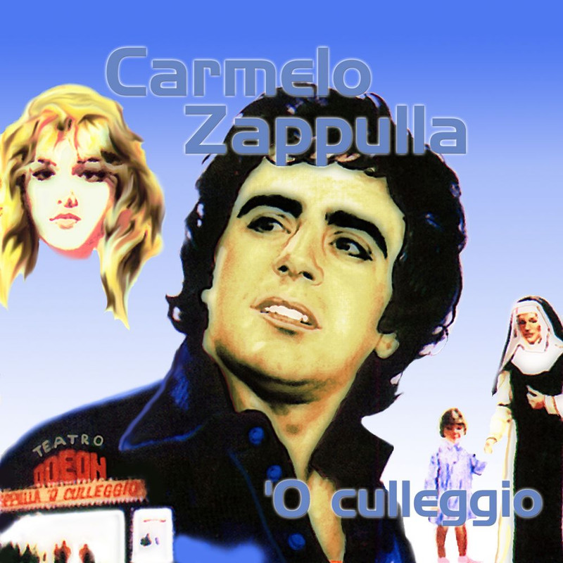 Carmelo Zappulla - 'O culleggio (Album, Nuova Canaria, 2016) mp3 320 Kbps