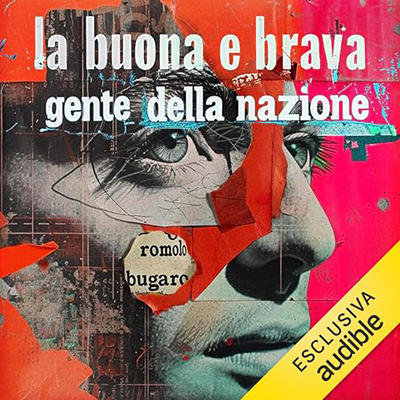 Romolo Bugaro - La buona e brava gente della nazione (2024) (mp3 - 128 kbps)