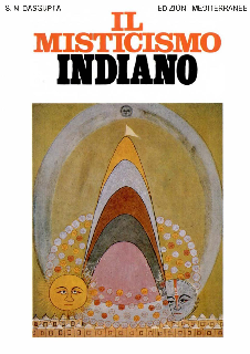 Surendrana N. Dasgupta - Il misticismo indiano (1995)