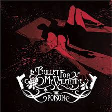 Bullet for my Valentine - The Poison (2005).mp3 - 128 Kbps