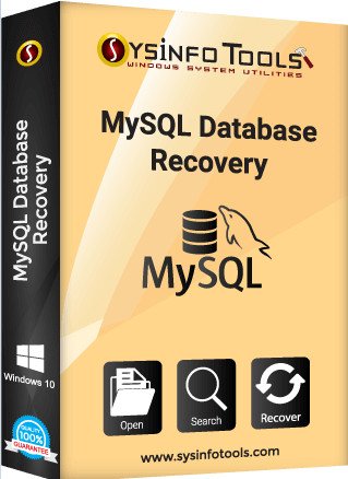 SysInfoTools MySQL Database Recovery 220