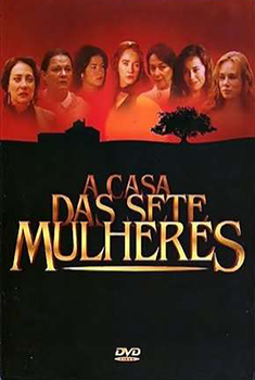 A Casa das Sete Mulheres 1ª Temporada Torrent (2003) Nacional