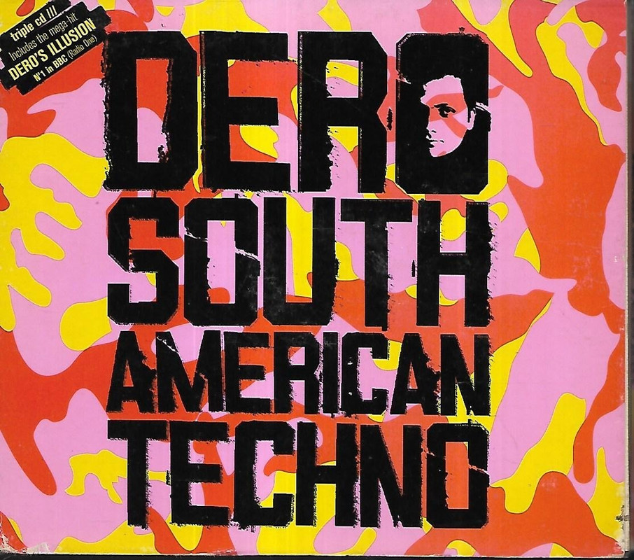 24/03/2024 - Various – Dero South American Techno (3 x CD, Compilation, Partially Mixed)(D-Mode – 656291188523)  2005 (FLAC) Dero-South-American-Techno-Frontal