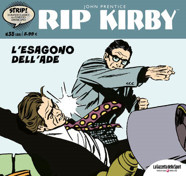 Strip! I grandi classici del fumetto americano 55 - Rip Kirby 35. L'esagono dell'Ade (2024)
