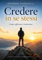 Antonino Fiannacca – Credere in se stessi (2026)