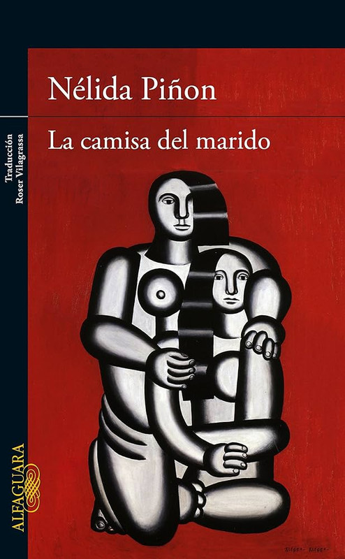 LA CAMISA DEL MARIDO, NELIDA PIÑON