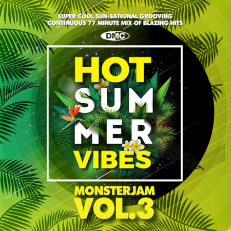 b1c922c2 b682 4078 a0ef dd2cb7aee72f - VA - DMC Hot Summer Vibes Monsterjam Vol.3 (2022)