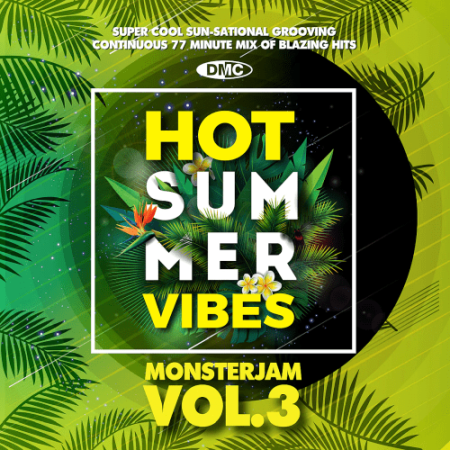 VA - DMC Hot Summer Vibes Monsterjam Vol.3 (2022)