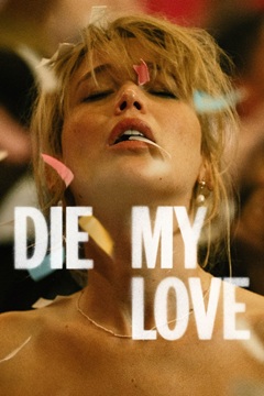 Die My Love 2025 720p WEB-DL x264-TFPDL