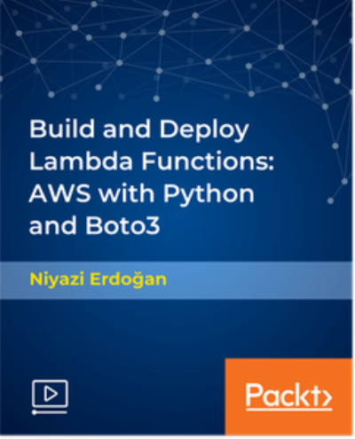 Build and Deploy Lambda Functions: AWS with Python and Boto3