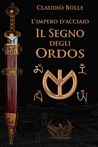 Claudio Bolle – Il Segno degli Ordos (2020)
