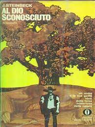 John Steinbeck - Al Dio sconosciuto (1967)
