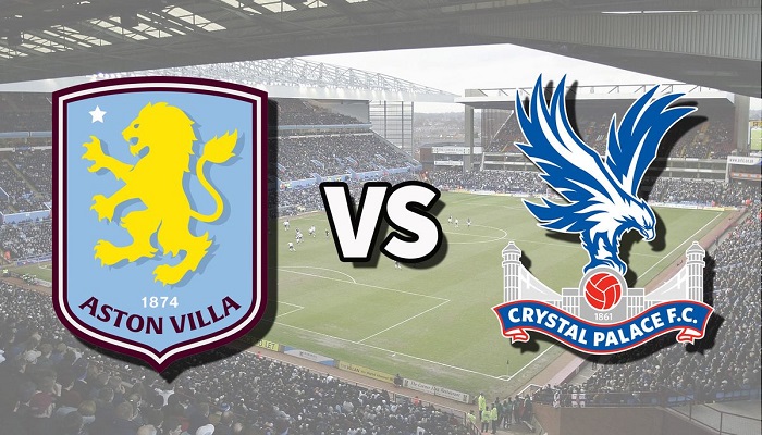 Soi kèo tài xỉu, phạt góc trận Aston Villa vs Crystal Palace, 01h00 ngày 01/09