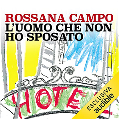 Rossana Campo - L'uomo che non ho sposato (2021) (mp3 - 128 kbps)