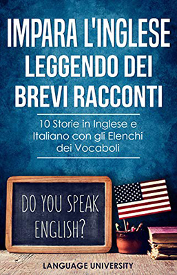 Language University - Impara l'Inglese Leggendo dei Brevi Racconti