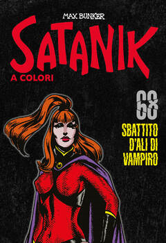 Satanik 068 - Sbattito d'ali di vampiro (2023)