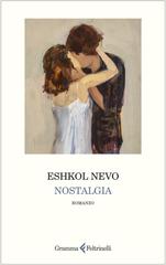Eshkol Nevo – Nostalgia (2026)