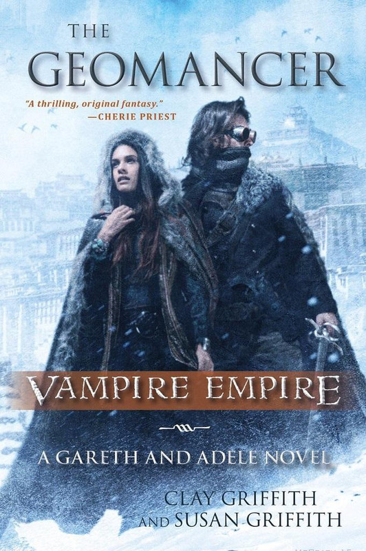 Clay Griffith & Susan Griffith - Vampire Empire. The Geomancer - Traduzione amatoriale (2021)