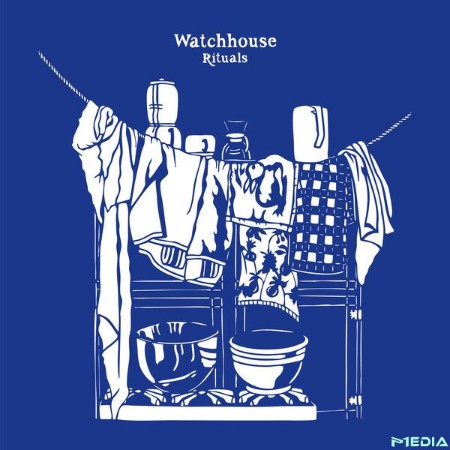 Watchhouse - Rituals (2025)
