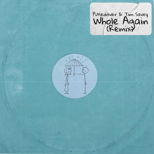 Pulsedriver & Tim Savey - Whole Again (Remix) (2026) MP3