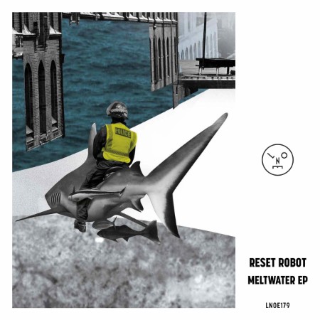 Reset Robot - Meltwater EP (2025)
