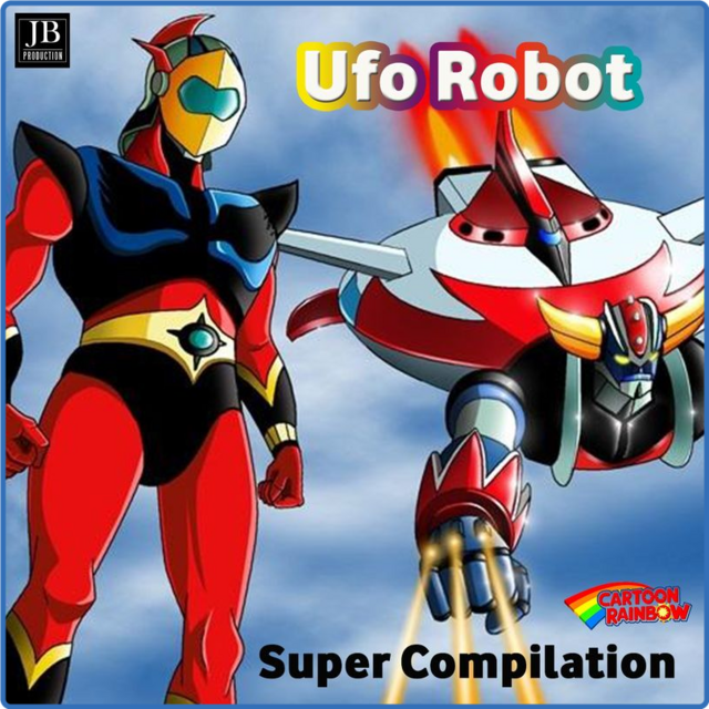 Ufo Robot (Super compilation) (JB Production, 2016) FLAC LossLess