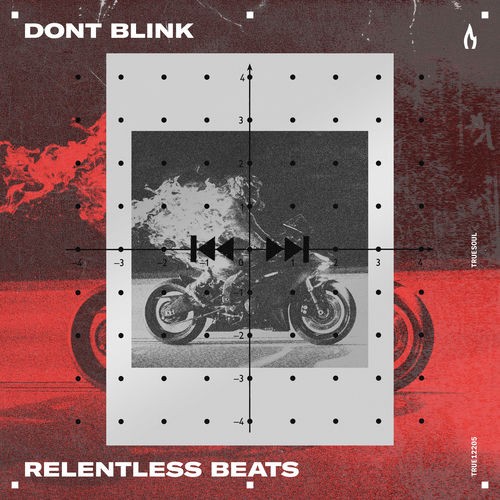 Dont Blink - Relentless Beats (2026)