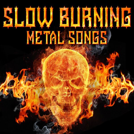 VA - Slow Burning Metal Songs (2022)