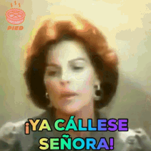 ya-callese-se-ora-ya-callese-senora.gif
