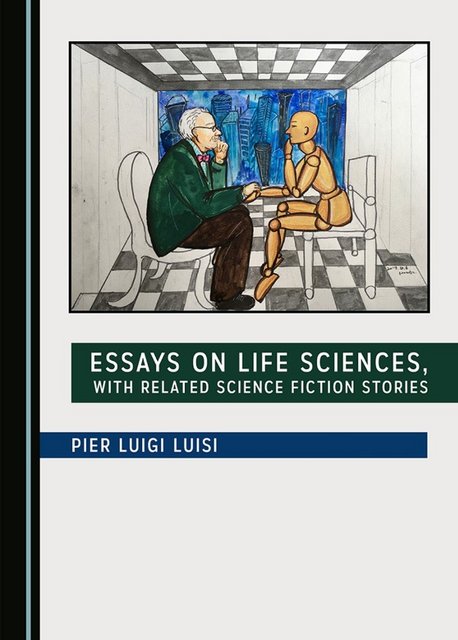 Essays on Life Sciences by Pier Luigi Luisi