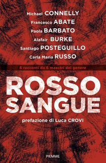AA.VV. – Rosso sangue. 6 racconti da 6 maestri del genere (2022)